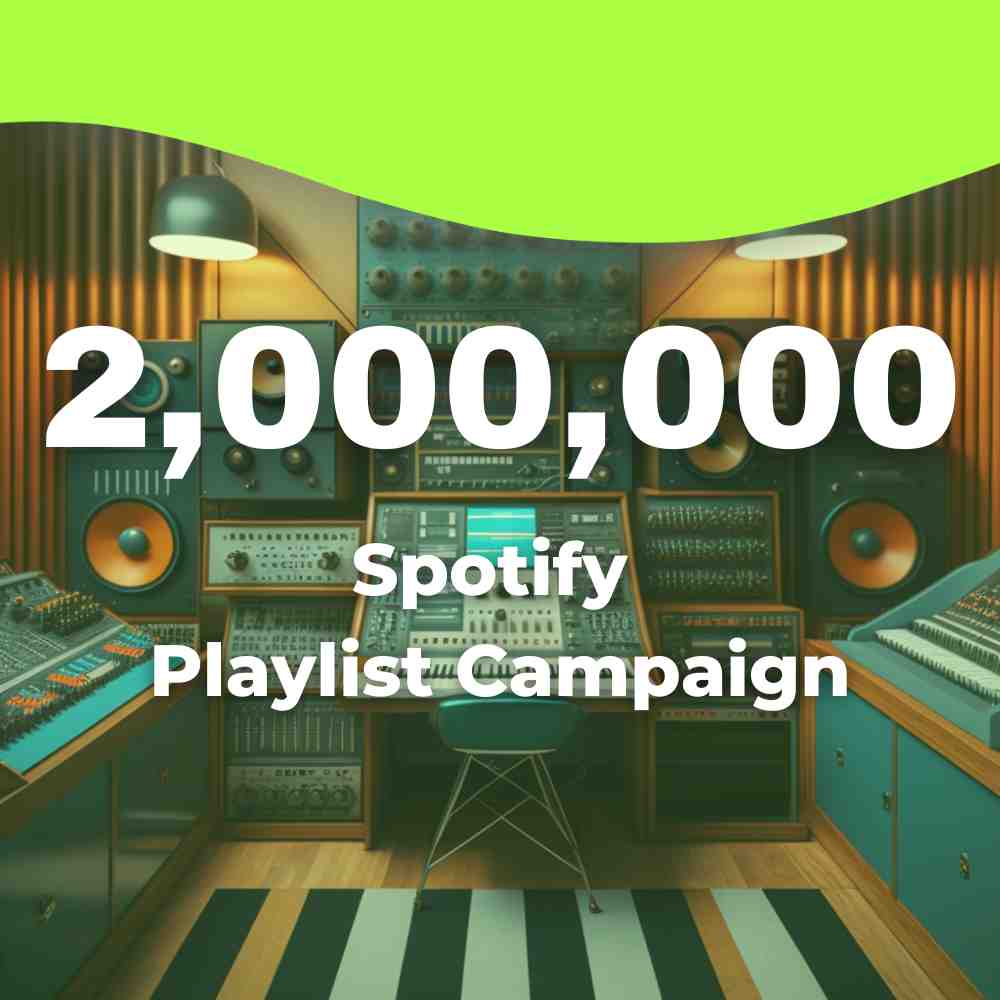 2,000,000 Follower Playlist Campaign